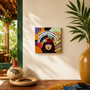 Azulejo Decorativo Rita Lee – Um Belo Dia Resolvi Mudar (Dupla face ou Moldura)