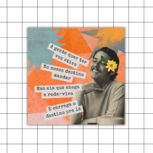 Azulejo Decorativo Roda-Viva – Chico Buarque Dupla Face ou Moldura