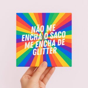 Azulejo Decorativo – Me Encha de Glíter