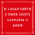 O lugar certo