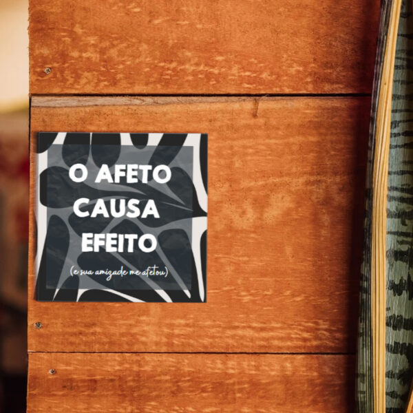 Azulejo Decorativo - Afeto Causa Efeito2