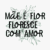 mãe é flor