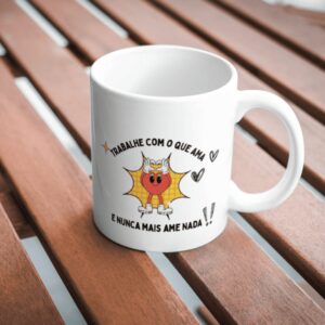 Caneca - Trabalho x Amor