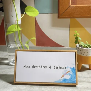 Azulejo Decorativo + Moldura - Destino é A(Mar)
