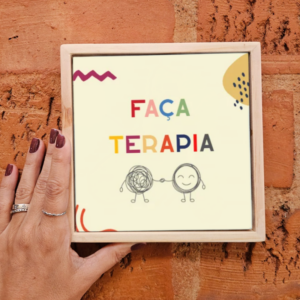 Azulejo Decorativo Faça Terapia – Fita 3M ou Moldura