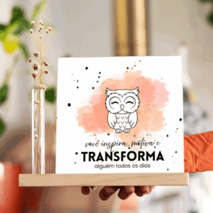 Azulejo Decorativo Você Inspira, Motiva e Transforma Alguém Todos os Dias