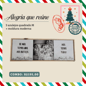 Combo Natal – 3 Azulejos M + Moldura – Nós Temos Tudo