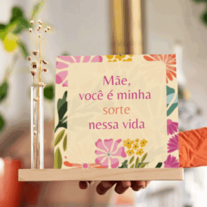 Azulejo Decorativo Mãe, Você é Minha Sorte Nessa Vida – Base Flor ou Moldura Moderna