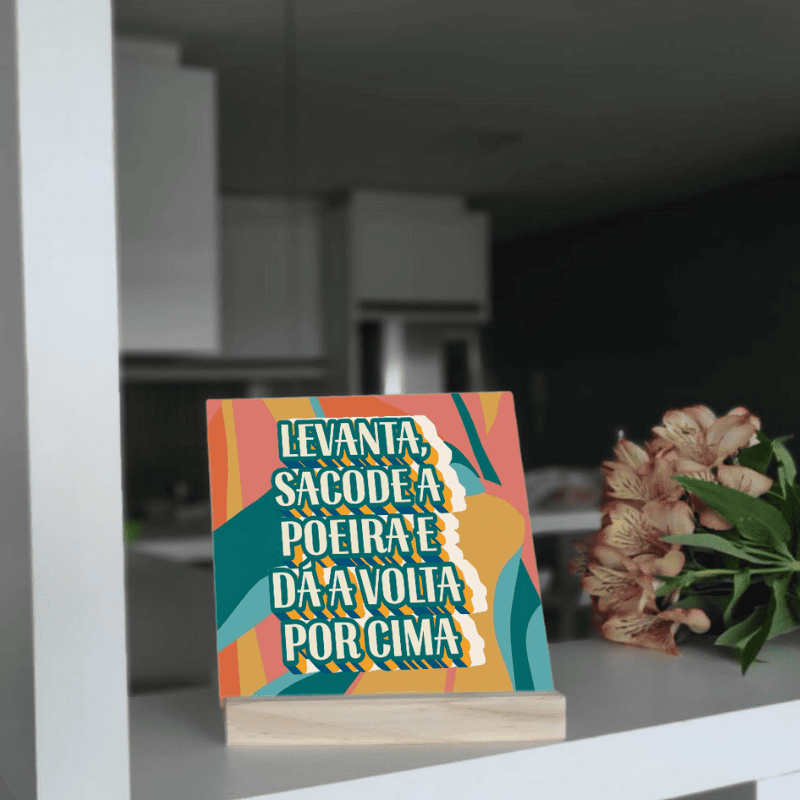 Azulejo Decorativo - Volta Por Cima - Imagem 7