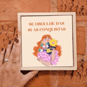Azulejo Decorativo Se Orgulhe das Suas Conquistas