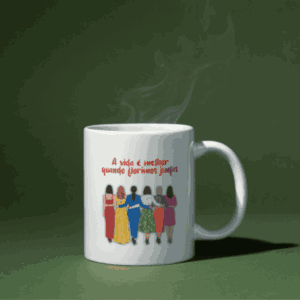 Caneca Dia da Mulher – Escolha a Arte