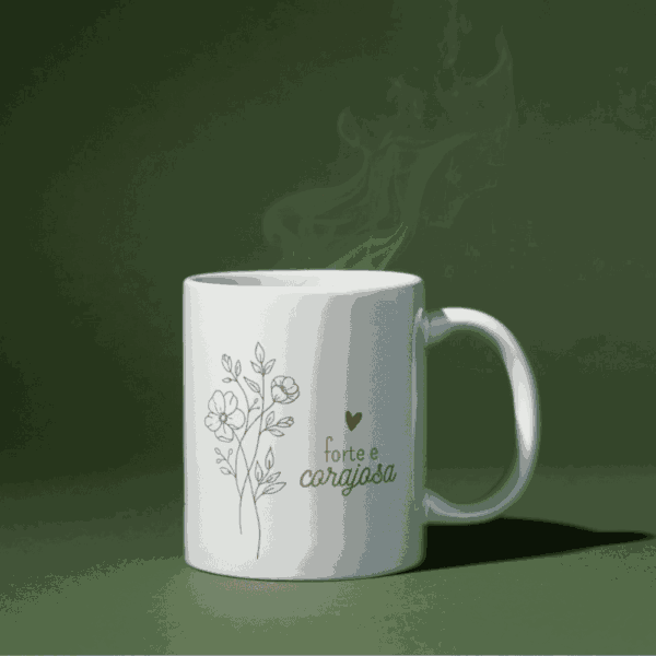 Caneca Dia da Mulher Forte e Corajosa com flores em traço fino