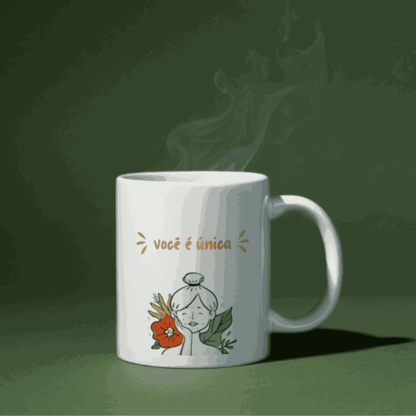 Caneca Dia da Mulher Você é Única com ilustração de mulher e flores