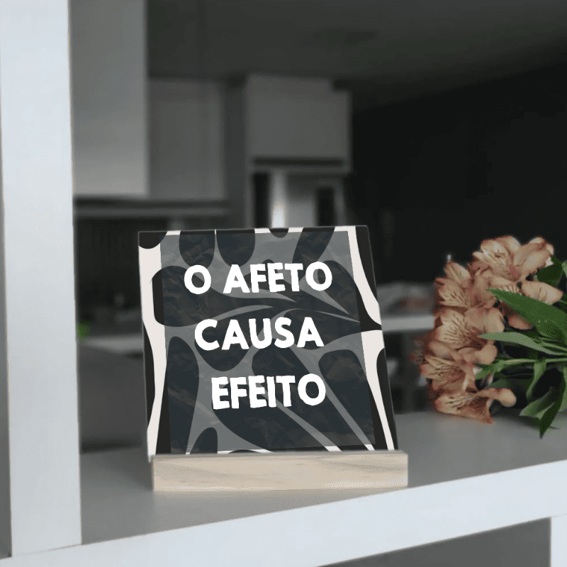 Azulejo Decorativo - Afeto Causa Efeito - Imagem 6