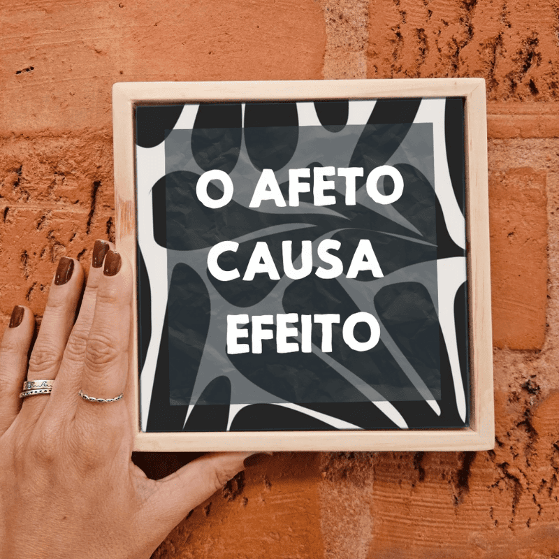 Azulejo Decorativo - Afeto Causa Efeito - Imagem 7