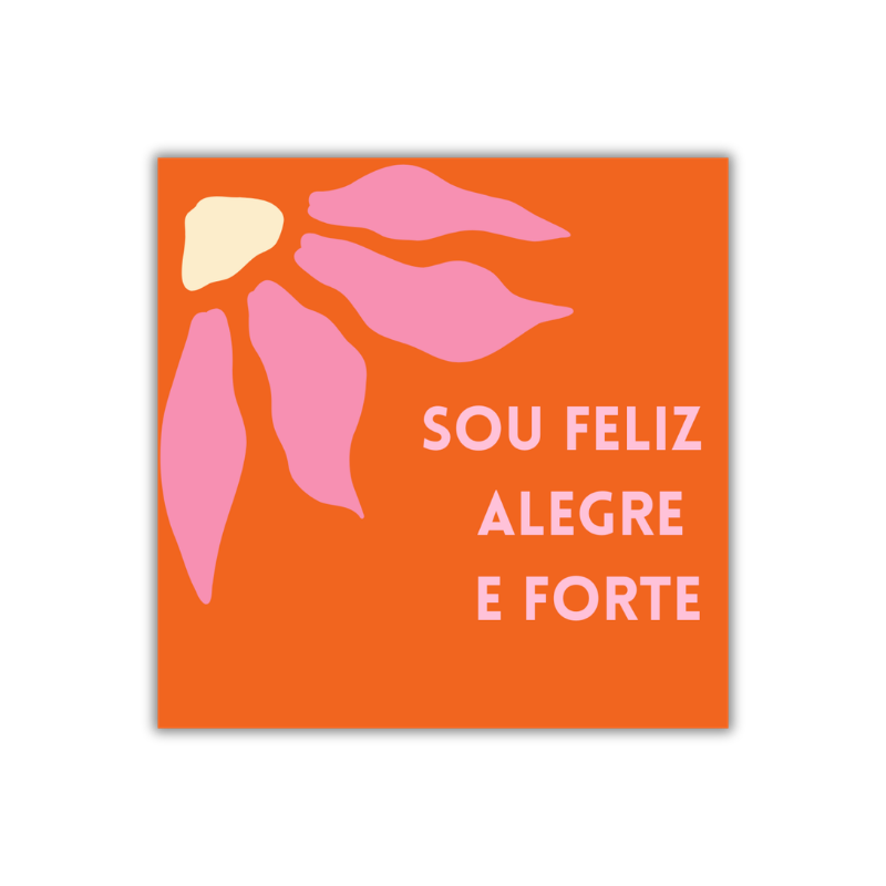 Azulejo Quadrado Mini com Imã 5x5 cm - Feliz, Alegre e Forte - Imagem 2