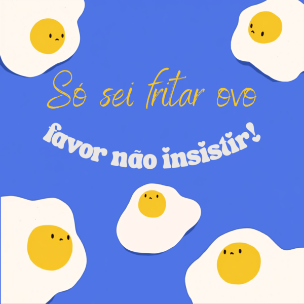 Arte do azulejo Só Sei Fritar Ovo, Favor Não Insistir com ovos fritos sobre fundo azul